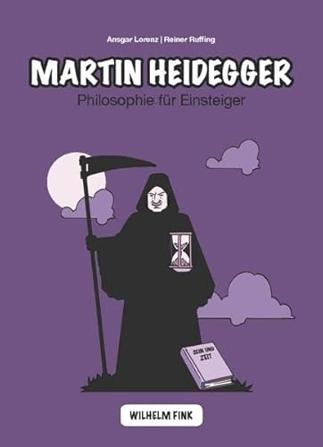 Martin Heidegger. Philosophie für Einsteiger (Philosophische Einstiege) von Fink Wilhelm GmbH + Co.KG