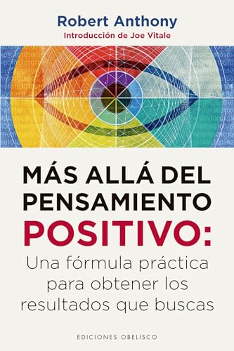 Mas Alla del Pensamiento Positivo (PSICOLOGÍA) von Obelisco