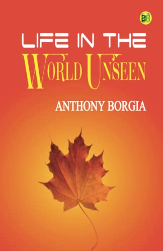 Life in the World Unseen von Zinc Read