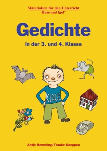 Gedichte in der 3. und 4. Klasse von Hase und Igel Verlag GmbH