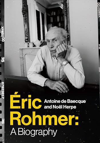 Éric Rohmer - A Biography