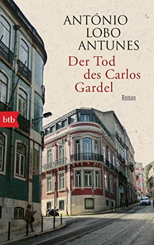 Der Tod des Carlos Gardel: Roman von btb