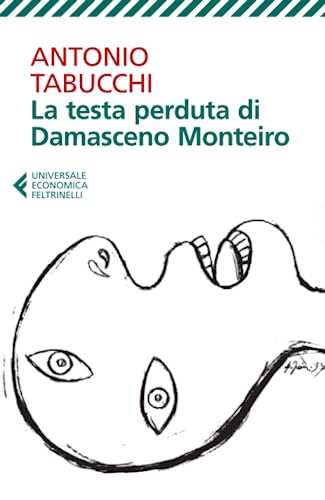 La testa perduta dI Damasceno Monteiro (Universale economica, Band 8051)