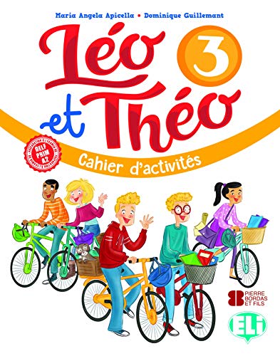 Leo et Theo: Workbook 3 (Corso di lingua francese)