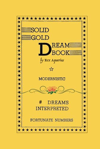 Solid Gold Dream Book: Fortunate Numbers von Calli Casa Editorial