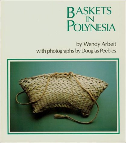 Baskets in Polynesia (Kolowalu Books (Paperback)) von University of Hawaii Press