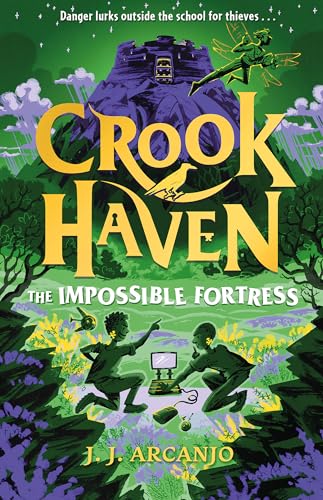 Crookhaven: The Impossible Fortress: Book 4 von Hodder Children's Books