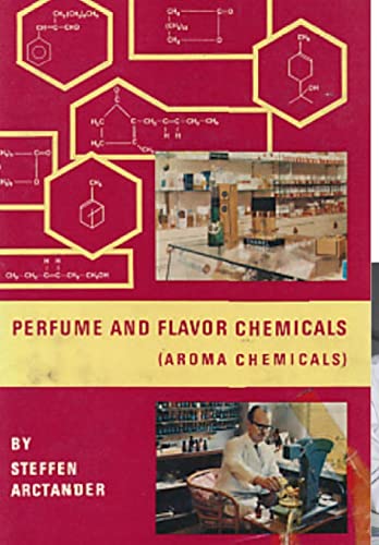 Perfume & Flavor Chemicals (Aroma Chemicals) Vol.II