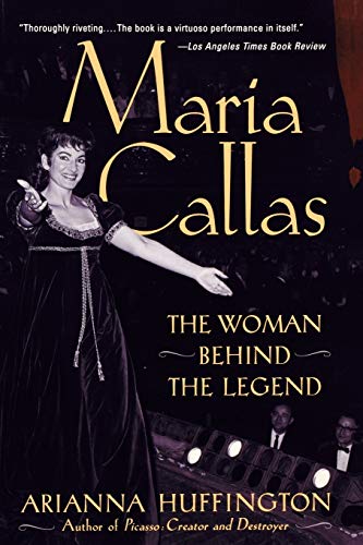 Maria Callas: The Woman behind the Legend von Cooper Square Press
