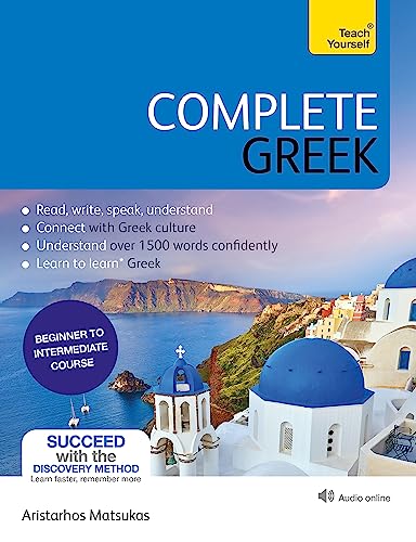 Complete Greek: Learn to read, write, speak and understand Greek (Teach Yourself) von Teach Yourself