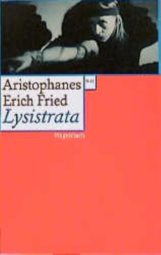 Lysistrata: Die Komödie des Aristophanes (Wagenbachs andere Taschenbücher)