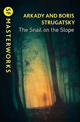 The Snail on the Slope (S.F. MASTERWORKS) von Gateway