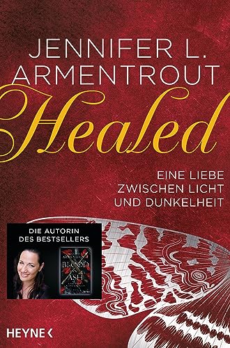 Healed – Eine Liebe zwischen Licht und Dunkelheit: Erzählung (Wicked-Reihe, Band 5) von Heyne Verlag