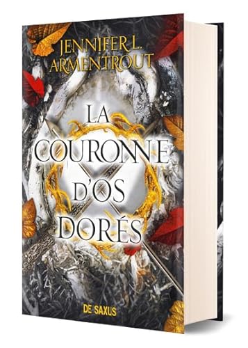 La Couronne d'os dorés (relié collector) - Tome 03 von DE SAXUS