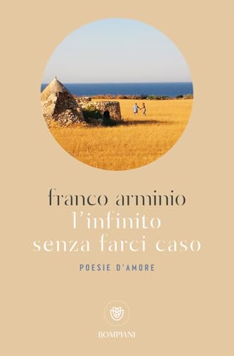 L'infinito senza farci caso (Tascabili varia) von Bompiani