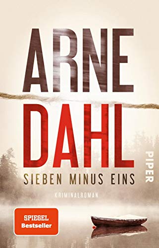 Sieben minus eins (Berger & Blom 1): Kriminalroman | Packender Schwedenkrimi über die Jagd nach einem perfiden Serienmörder von PIPER