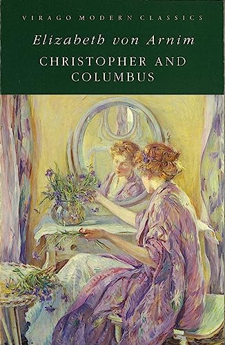 Christopher and Columbus: A Virago Modern Classic (Virago Modern Classics)