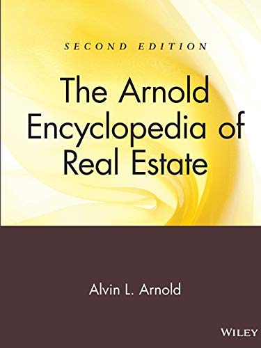 The Arnold Encyclopedia of Real Estate, 2nd Edition von Wiley