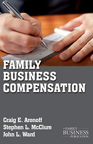 Family Business Compensation (A Family Business Publication) von MACMILLAN