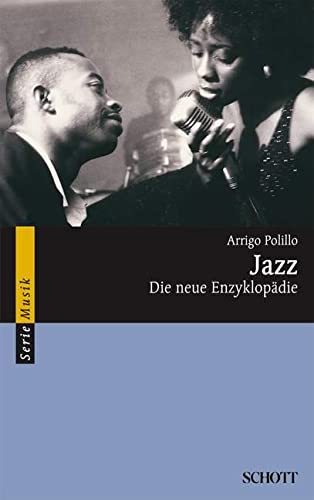 Jazz: Die neue Enzyklopädie (Serie Musik)