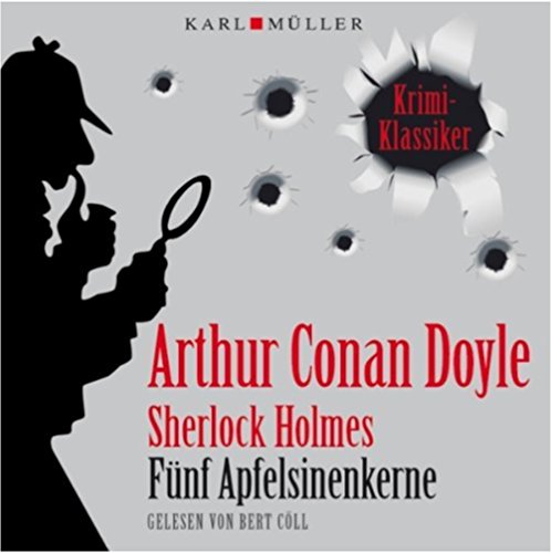 Sherlock Holmes - Funf Apfelsinenkerne - Krimi-Klas... Book