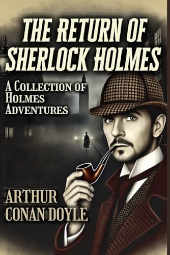 The Return of Sherlock Holmes von Independently published