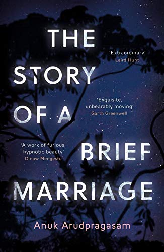 Story of a Brief Marriage: Arudpragasam Anuk von Granta Books