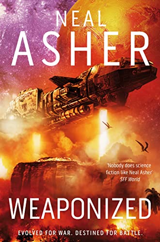 Weaponized: Neal Asher