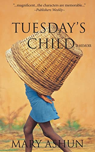 Tuesday's Child: A Memoir von CREATESPACE