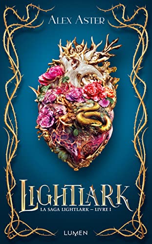 La Saga Lightlark - Livre 1 Lightlark von LUMEN