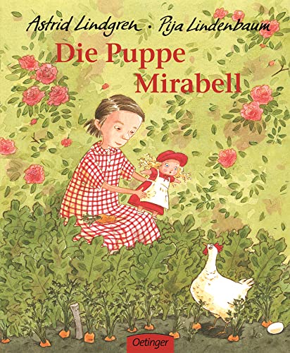 Die Puppe Mirabell: Wunderschöner Bilderbuch-Märchenklassiker über das Verwirklichen von Träumen für Kinder ab 4 Jahren von Oetinger