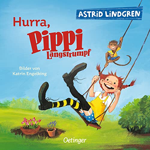 Hurra, Pippi Langstrumpf: Fröhliches, stabiles Kinderbuch ab 2 Jahren zum Kennenlernen der Klassiker-Reihe von Oetinger
