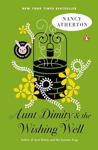 Aunt Dimity and the Wishing Well (Aunt Dimity Mystery)