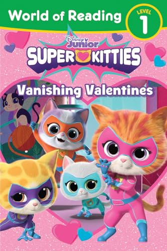 World of Reading: Super Kitties: Vanishing Valentines von Disney Press