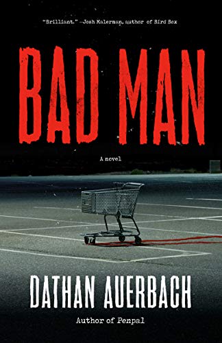 Bad Man (Blumhouse Books) von Anchor