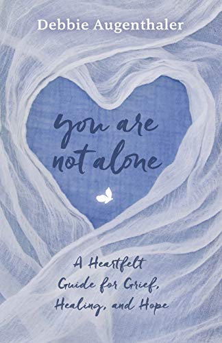 You Are Not Alone: A Heartfelt Guide to Grief, Healing, and Hope von Parlux