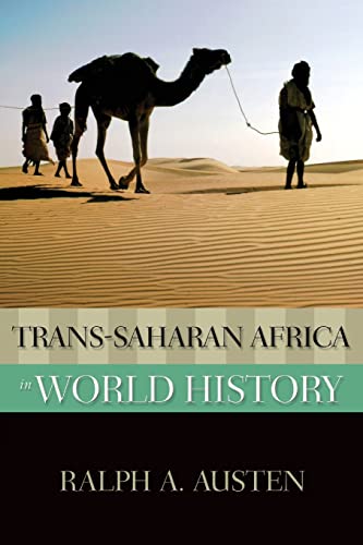 Trans-Saharan Africa in World History (New Oxford World History) (The New Oxford World History)