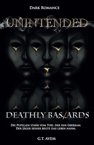 Deathly Bastards: Unintended