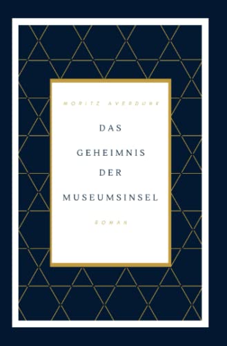 Das Geheimnis der Museumsinsel von epubli