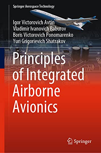 Principles of Integrated Airborne Avionics (Springer Aerospace Technology)