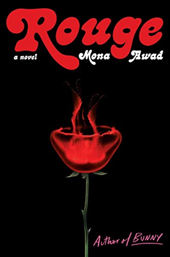 Rouge: Mona Awad