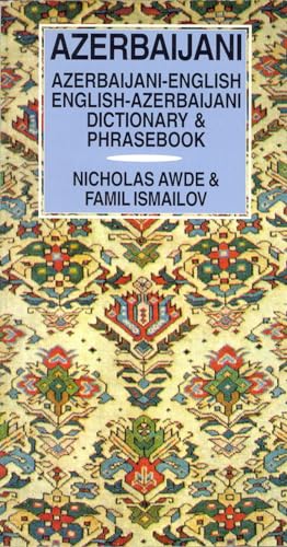 Azerbaijani-English/English-Azerbaijani Dictionary & Phrasebook (Hippocrene Dictionary & Phrasebook) von Hippocrene Books