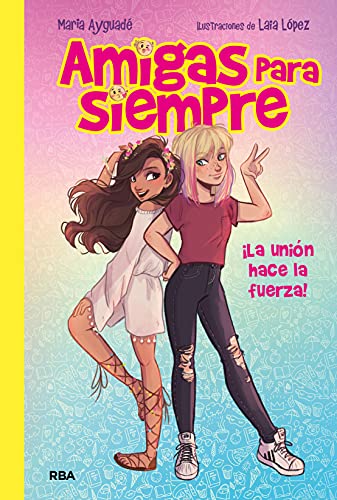 Amigas para siempre (Ficción Kids, Band 1) von Molino