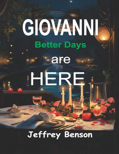 GIOVANNI: Better Days are Here von Independently published