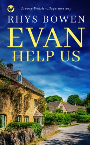 EVAN HELP US a cozy Welsh village mystery (Constable Evans Cozy Mysteries, Band 2)