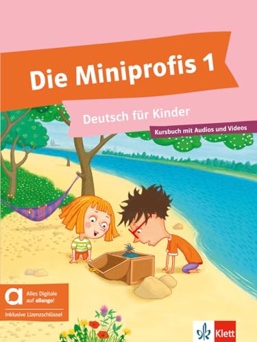 Die Miniprofis 1 - Hybride Ausgabe allango: Deutsch für Kinder. Kursbuch mit Audios und Videos inklusive Lizenzschlüssel allango (24 Monate) von Klett Sprachen GmbH