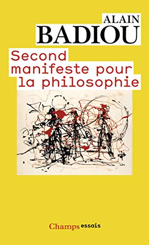 Second Manifeste Pour LA Philosophie