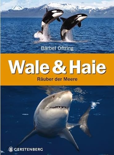 Wale & Haie: Räuber der Meere von Gerstenberg Verlag
