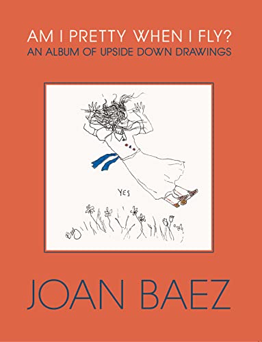 Am I Pretty When I Fly?: An Album of Upside Down Drawings von David R. Godine, Publisher