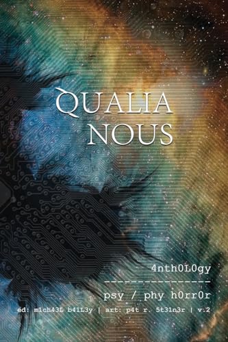 Qualia Nous: Vol. 2 von Written Backwards